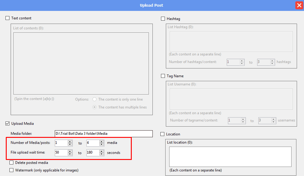 upload post - upload media - Number of Media/post and File upload wait time - threads automation bot